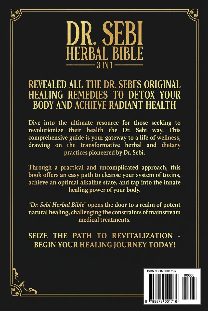 Dr. Sebi Herbal Bible: [3 IN 1]